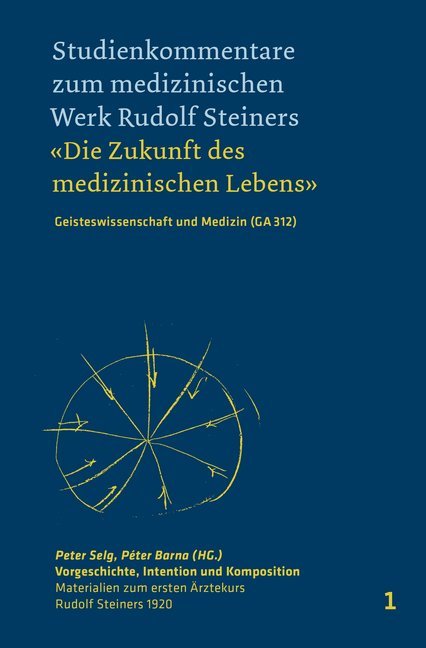 Vorgeschichte, Intention und Komposition (Peter Selg)
