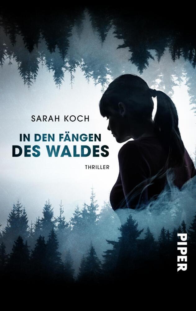 In den Fängen des Waldes (Sarah Koch)