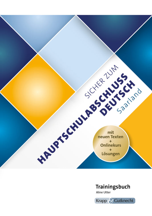 Sicher zum Hauptschulabschluss Deutsch Saarland - Trainingsbuch inkl. Lösungen und Onlinekurs (Aline Utter)