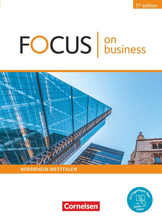 Focus on Business - Englisch für berufliche Schulen - 5th edition - Nordrhein-Westfalen - B1/B2 (Marion Grussendorf)