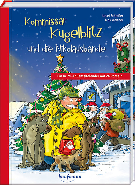 Kommissar Kugelblitz und die Nikolausbande (Ursel Scheffler)