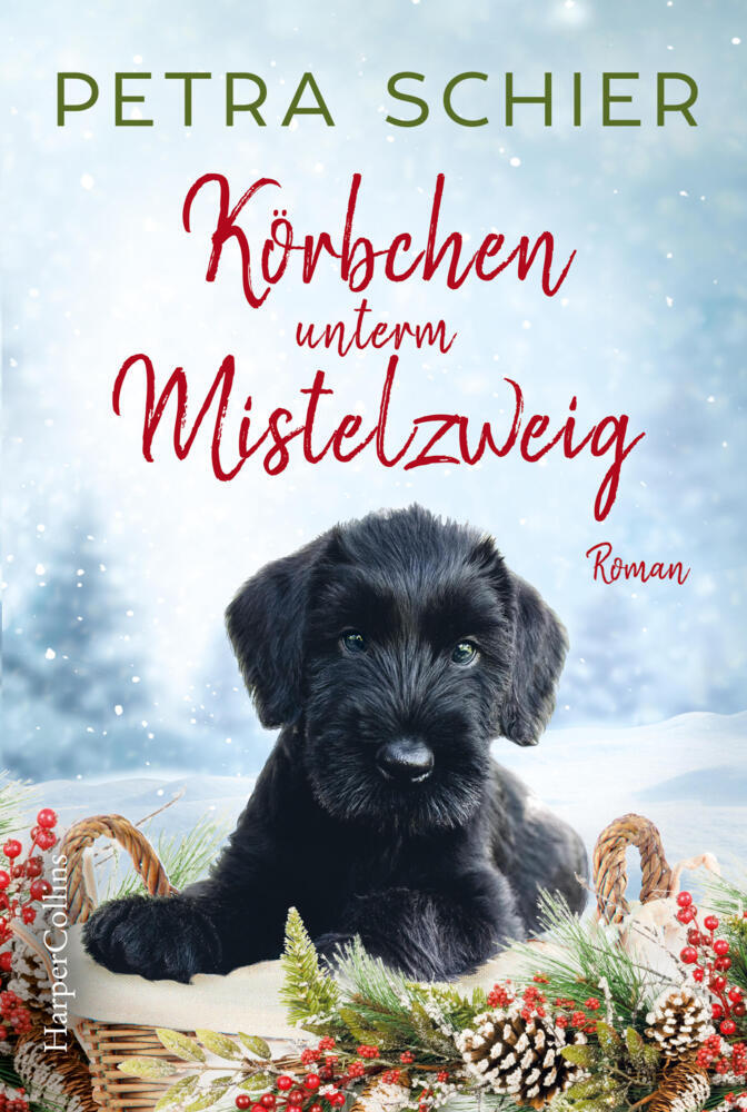 Körbchen unterm Mistelzweig (Petra Schier)