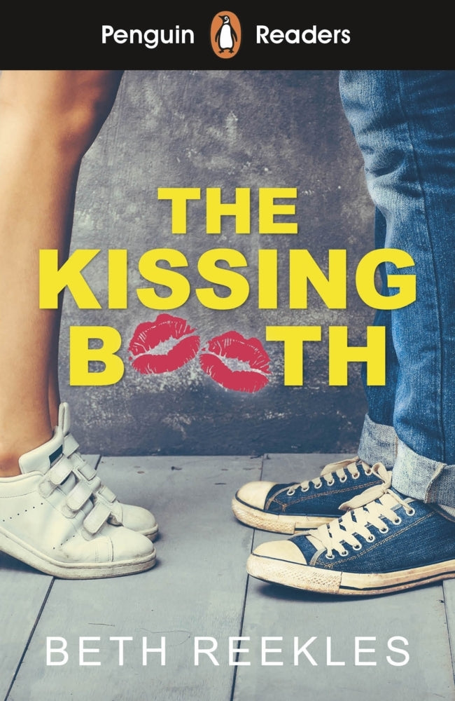Penguin Readers Level 4: The Kissing Booth (ELT Graded Reader) (Beth Reekles)