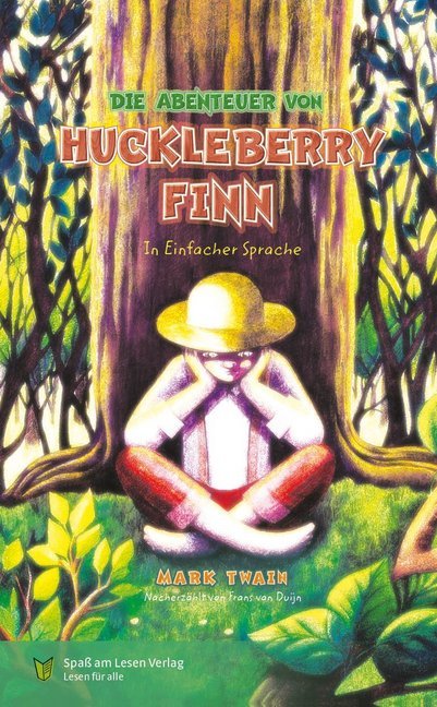 Die Abenteuer von Huckleberry Finn (Mark Twain)