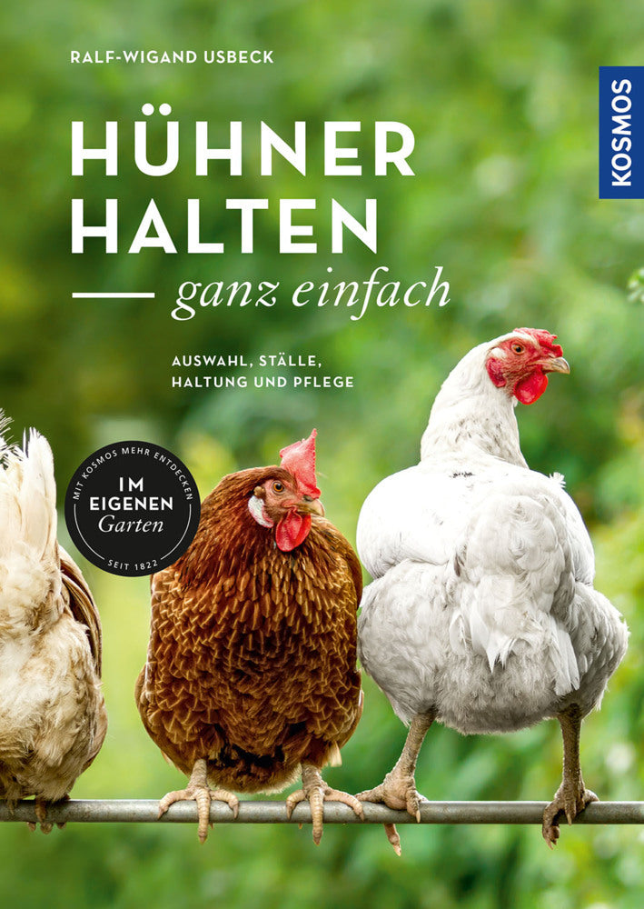 Hühner halten - ganz einfach (Ralf-Wigand Usbeck)