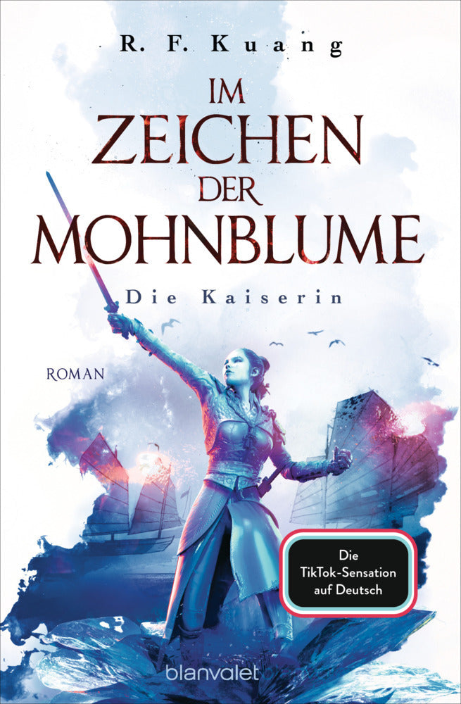 Im Zeichen der Mohnblume - Die Kaiserin (R.  F. Kuang)