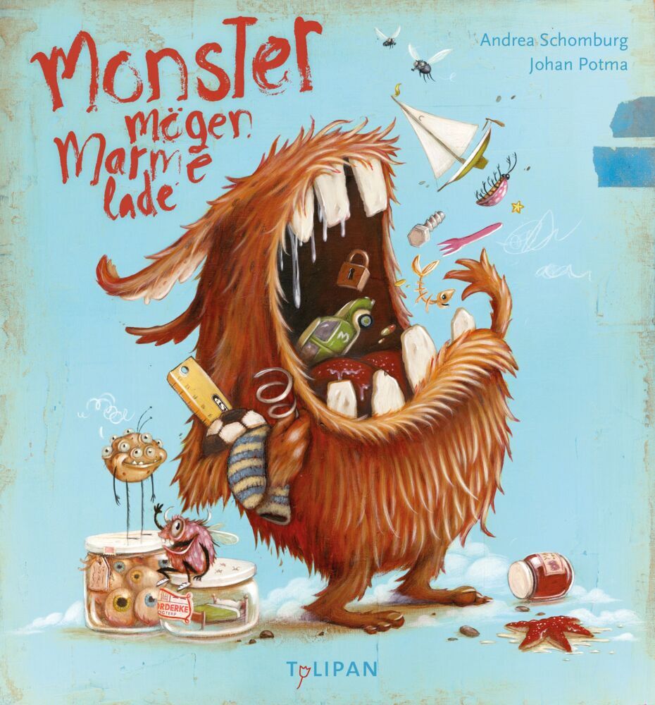Monster mögen Marmelade (Andrea Schomburg)