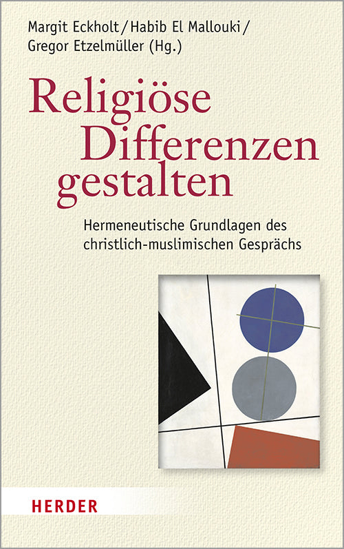 Religiöse Differenzen gestalten (Margit Eckholt)