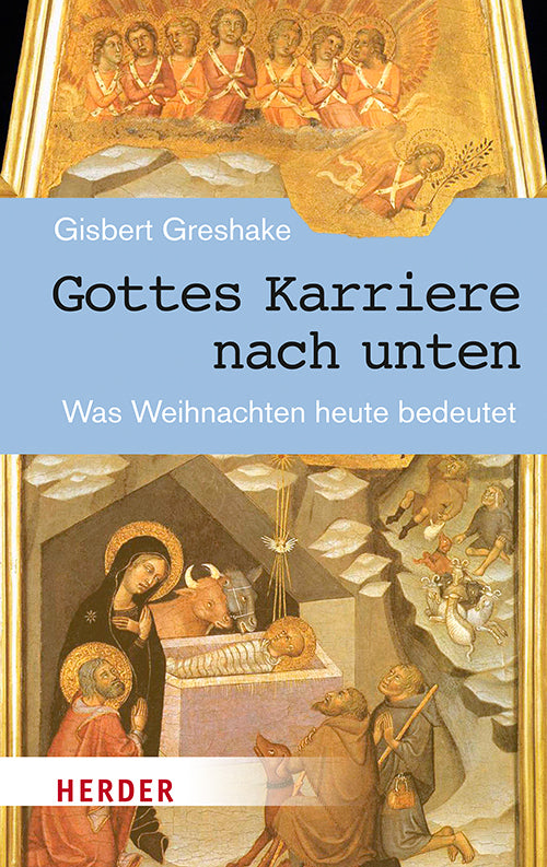 Gottes Karriere nach unten (Gisbert Greshake)