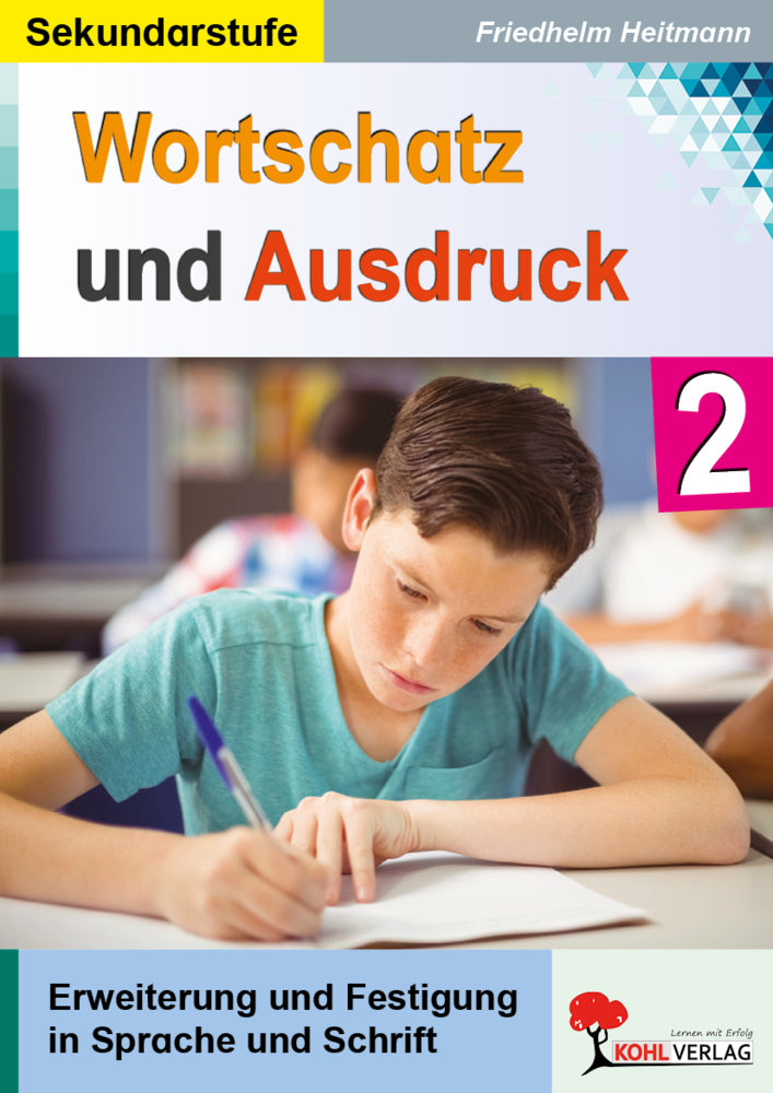 Wortschatz und Ausdruck / Band 2 (Friedhelm Heitmann)