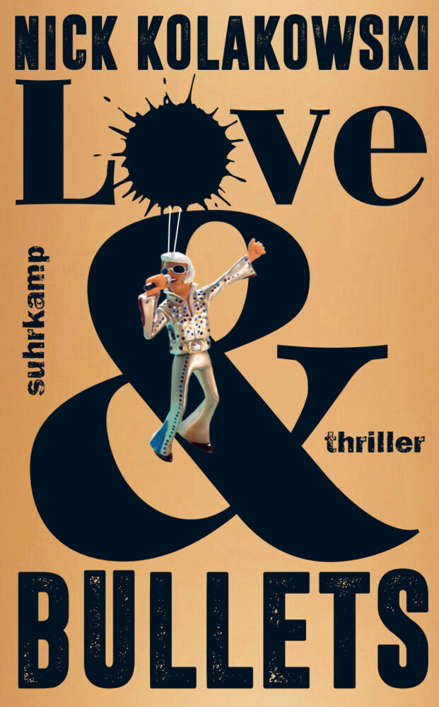 Love & Bullets (Nick Kolakowski)