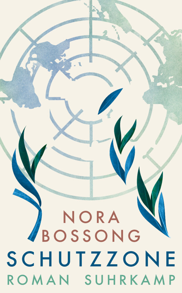 Schutzzone (Nora Bossong)