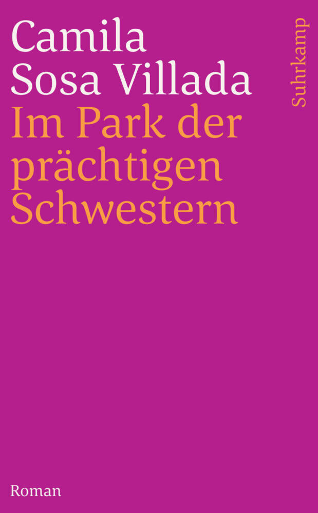 Im Park der prächtigen Schwestern (Camila Sosa Villada)
