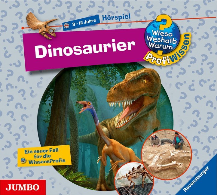 Wieso? Weshalb? Warum? ProfiWissen. Dinosaurier, Audio-CD (Stefan Greschik)