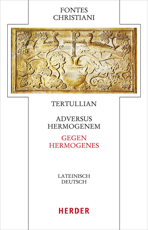 Adversus Hermogenem - Gegen Hermogenes (Tertullian)