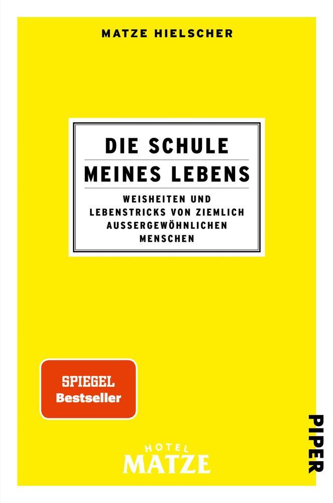 Die Schule meines Lebens (Matze Hielscher)