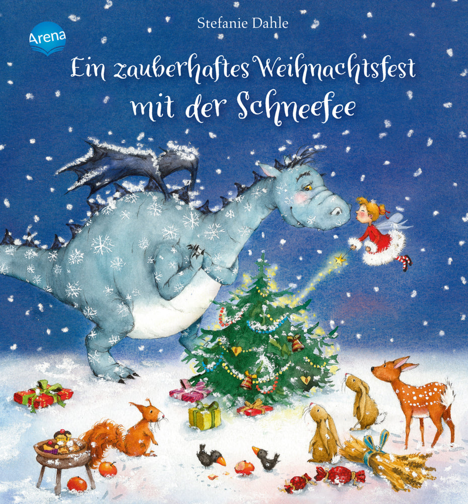Ein zauberhaftes Weihnachtsfest mit der Schneefee (Stefanie Dahle)