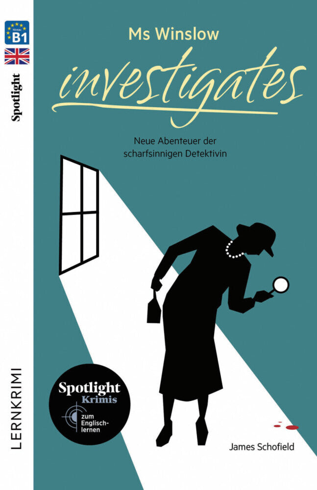 Ms Winslow investigates: Neue Abenteuer der scharfsinnigen Detektivin (James Schofield)