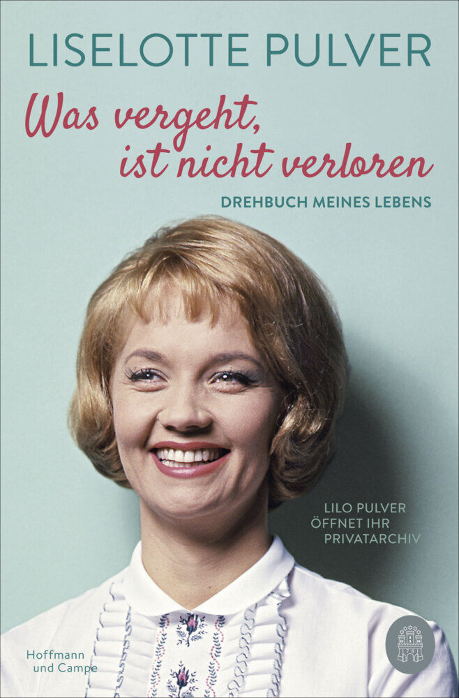 Was vergeht, ist nicht verloren (Liselotte Pulver)