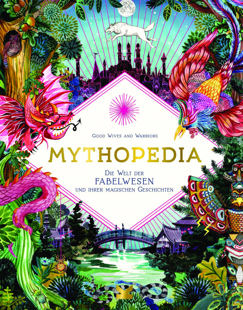 Mythopedia (Good Wives And Warriors)