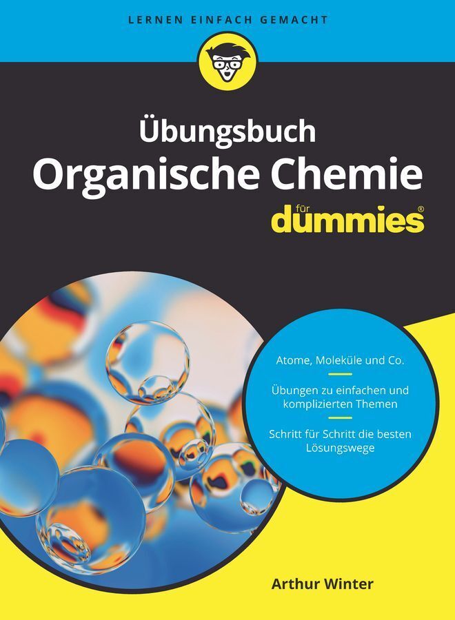 Übungsbuch Organische Chemie für Dummies (Arthur Winter)