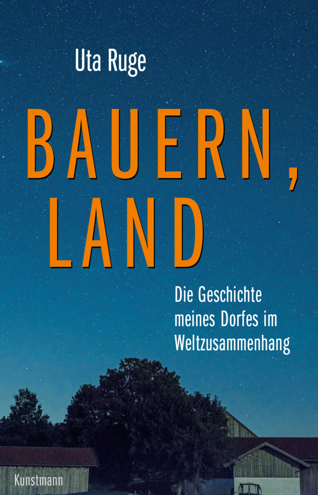 Bauern, Land (Uta Ruge)