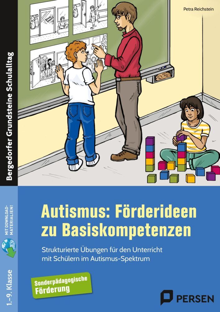 Autismus: Förderideen zu Basiskompetenzen (Petra Reichstein)