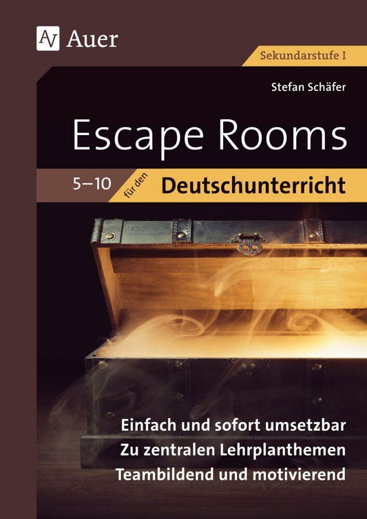 Escape Rooms für den Deutschunterricht 5-10 (Stefan Schäfer)