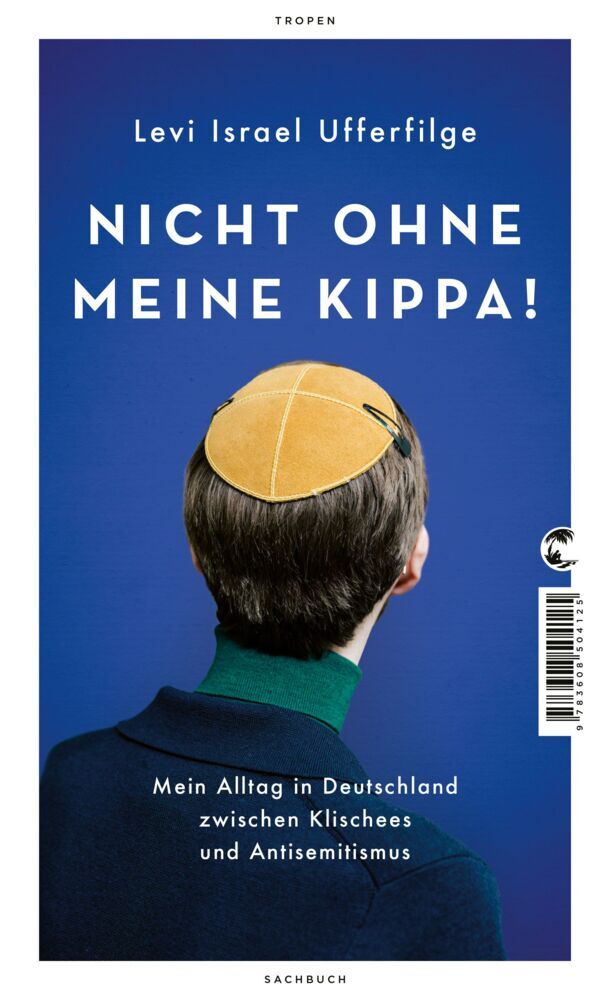 Nicht ohne meine Kippa! (Levi Israel Ufferfilge)