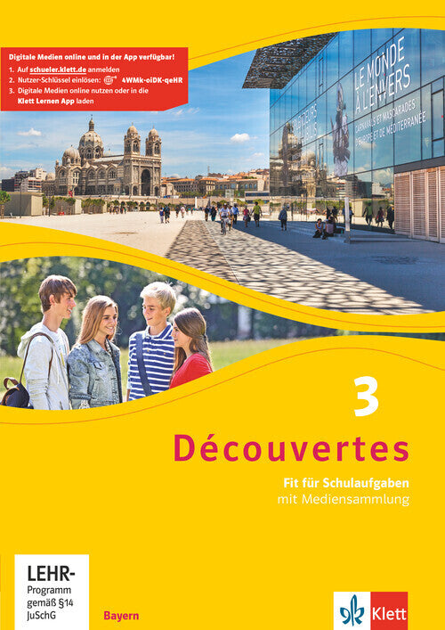 Découvertes 3. Ausgabe Bayern, m. 1 Beilage.Bd.3