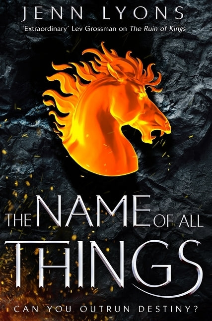The Name of All Things (Jenn Lyons)