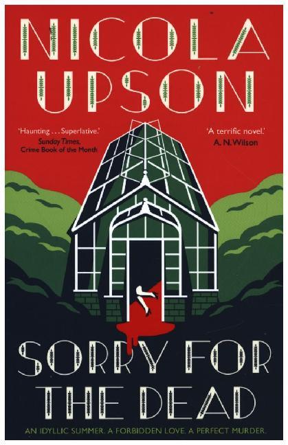 Sorry for the Dead (Nicola Upson)