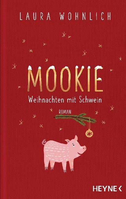 Mookie - Weihnachten mit Schwein (Laura Wohnlich)