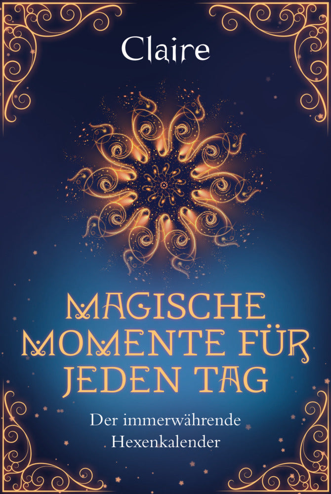 Magische Momente für jeden Tag (Claire)
