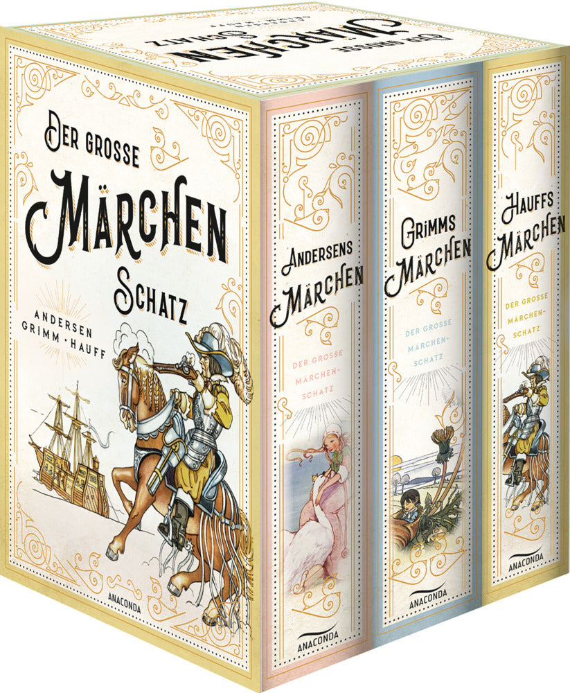 Der große Märchenschatz (Andersens Märchen - Grimms Märchen - Hauffs Märchen) (3 Bände im Schuber) (Wilhelm Grimm)