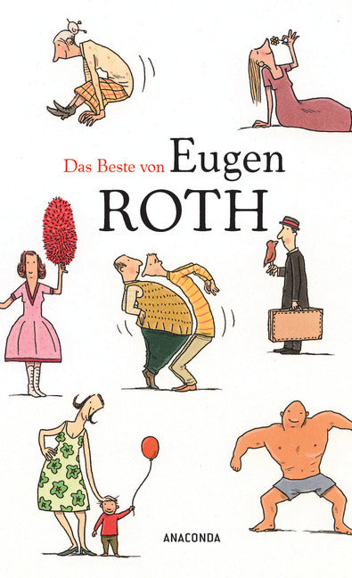 Das Beste von Eugen Roth (Eugen Roth)