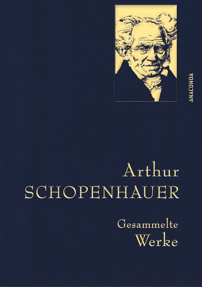 Arthur Schopenhauer, Gesammelte Werke (Arthur Schopenhauer)