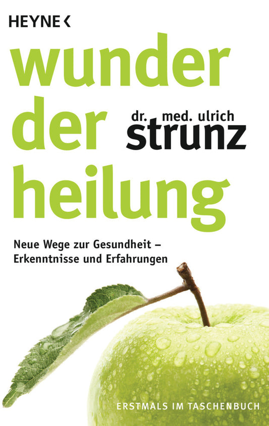 Wunder der Heilung (Ulrich Strunz)