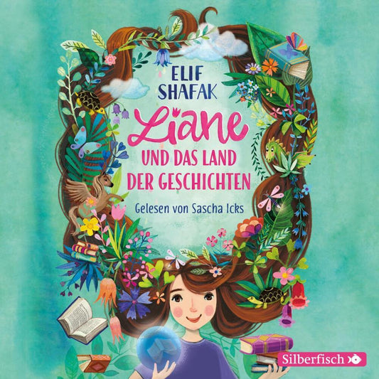 Liane und das Land der Geschichten, 2 Audio-CD (Elif Shafak)