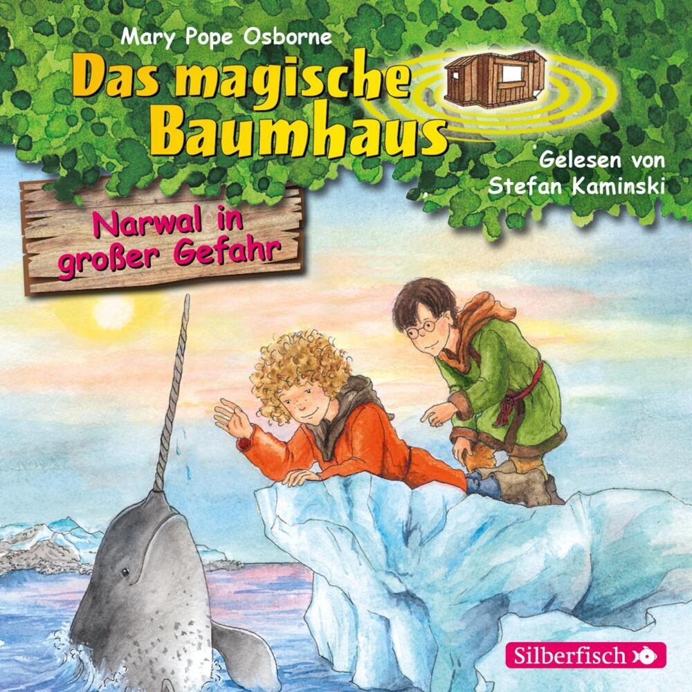 Narwal in großer Gefahr, 1 Audio-CD (Mary Pope Osborne)