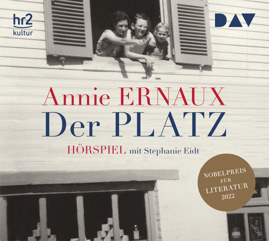 Der Platz, 1 Audio-CD (Annie Ernaux)