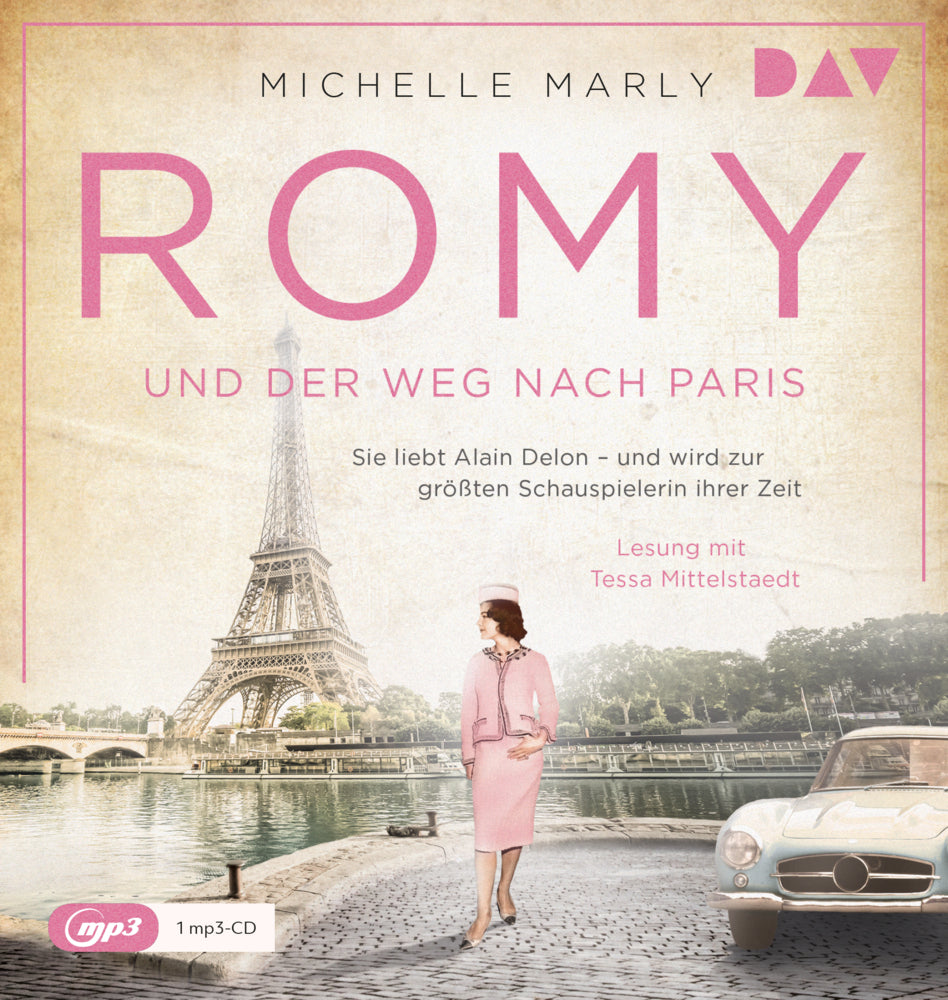Romy und der Weg nach Paris, 1 Audio-CD, 1 MP3 (Michelle Marly)
