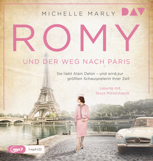 Romy und der Weg nach Paris, 1 Audio-CD, 1 MP3 (Michelle Marly)