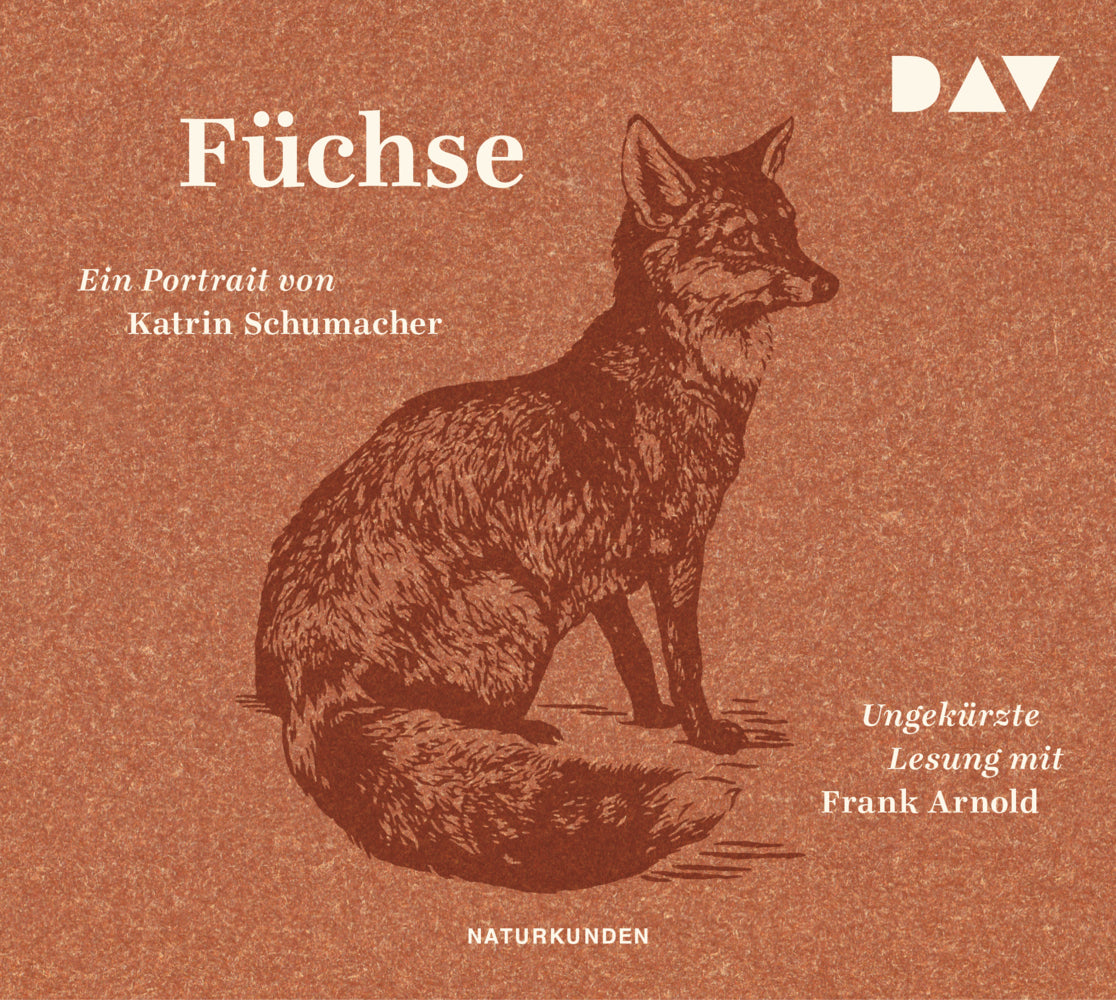 Füchse, 3 Audio-CD (Katrin Schumacher)