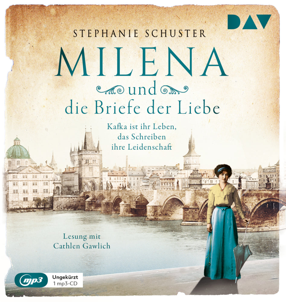 Milena und die Briefe der Liebe. Kafka ist ihr Leben, das Schreiben ihre Leidenschaft, 1 Audio-CD, 1 MP3 (Stephanie Schuster)