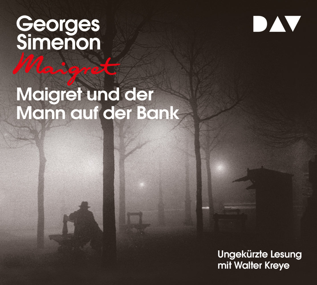 Maigret und der Mann auf der Bank, 4 Audio-CD (Georges Simenon)