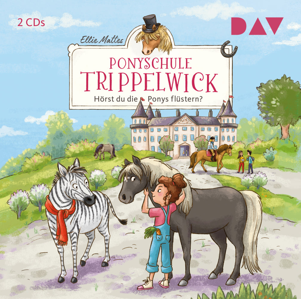 Ponyschule Trippelwick - Teil 1: Hörst du die Ponys flüstern?, 2 Audio-CD (Ellie Mattes)
