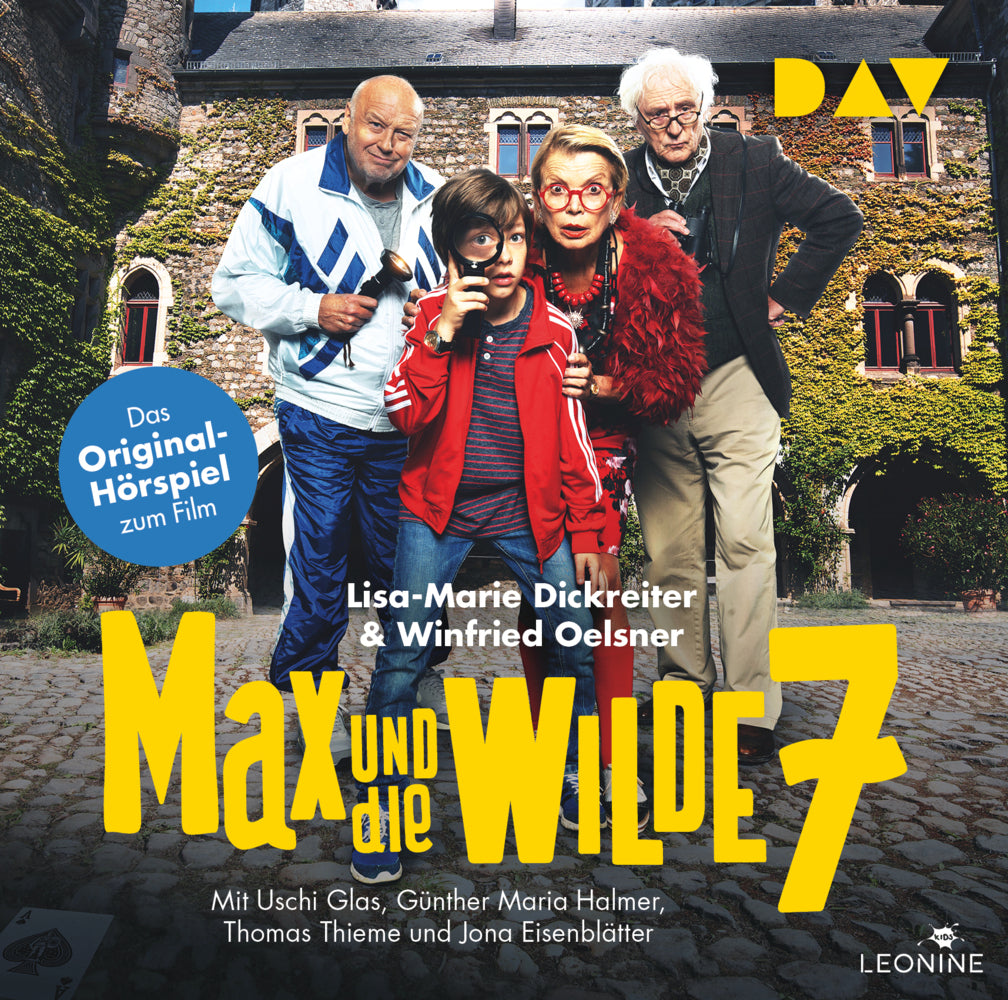 Max und die wilde 7 - Das Original-Hörspiel zum Film, 1 Audio-CD (Lisa-Marie Dickreiter)