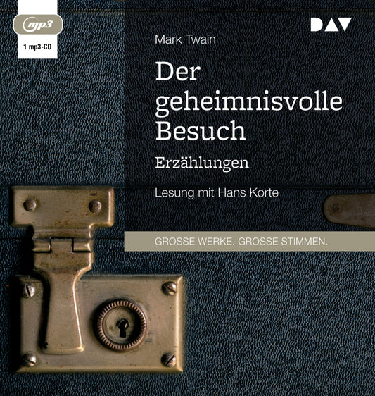 Der geheimnisvolle Besuch. Erzählungen, 1 Audio-CD, 1 MP3 (Mark Twain)