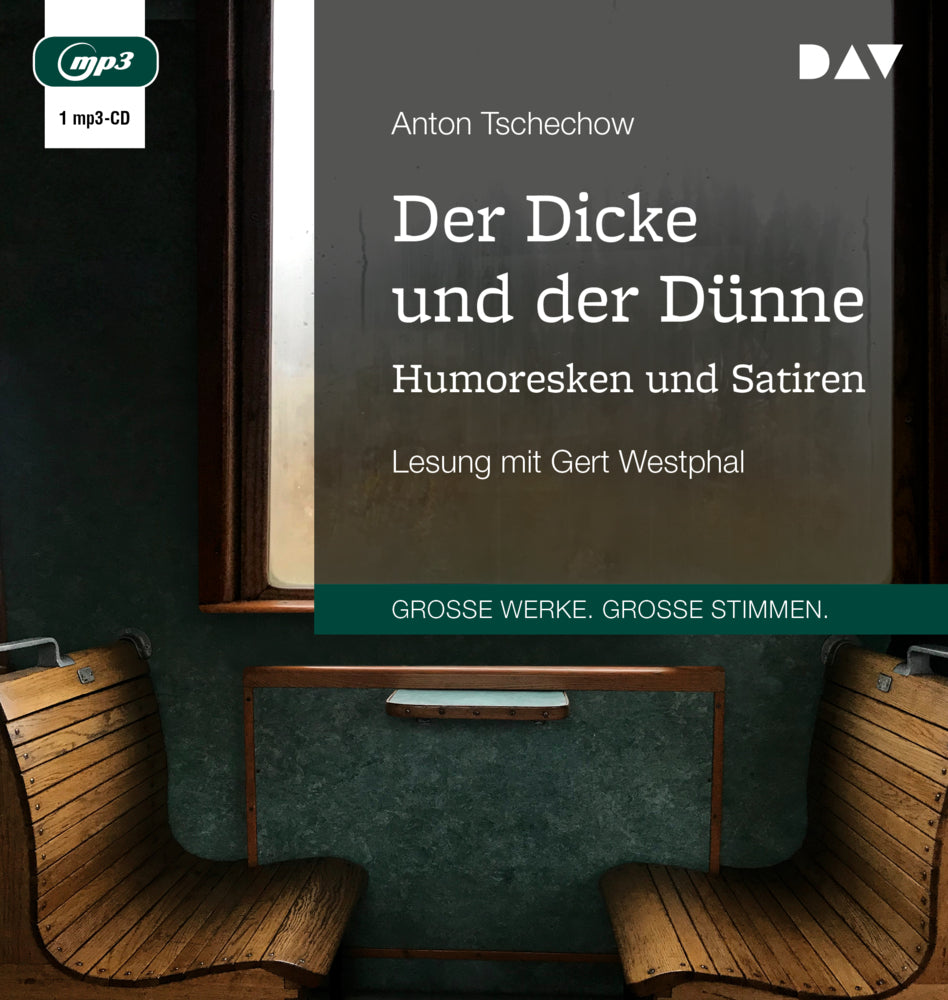 Der Dicke und der Dünne. Humoresken und Satiren, 1 Audio-CD, 1 MP3 (Anton Pawlowitsch Tschechow)